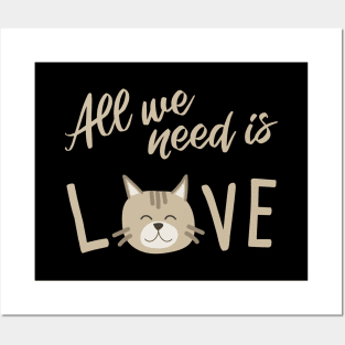 All we need is love CATS Posters and Art